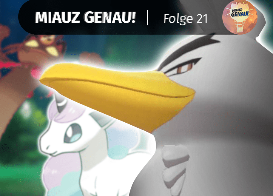 pokemon podcast, miauz genau!, deutsch, Lachzelot, Gigadynamax, Pointa, Galar, News, Vanessa, Pkmnhunter, Instagram