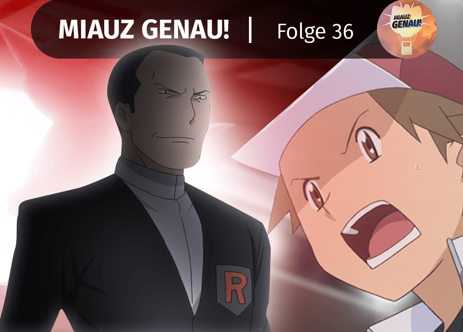 pokemon podcast, miauz genau!, deutsch, Pokemon Origins, Team Rocket, Giovanni, Red, Rot