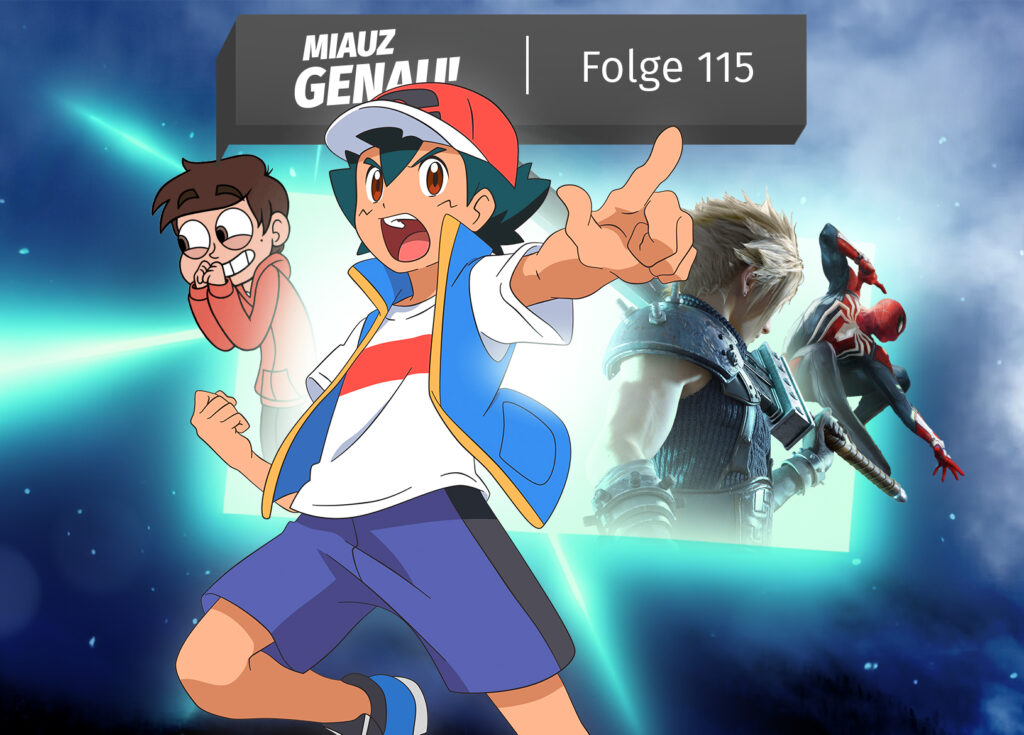 Podcast-Cover von 'Miauz Genau! – Folge 115' mit Ash Ketchum in einer dynamischen Kampfpose, begleitet von ikonischen Videospielcharakteren wie Cloud Strife aus 'Final Fantasy' und Spider-Man, vor einem leuchtenden, futuristischen Hintergrund