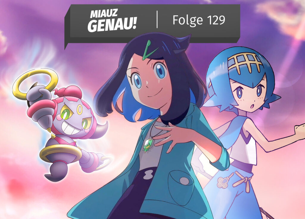 Auf dem Bild sind die Pokémon-Charaktere Hoopa, Liko und Tracy zu sehen. Hoopa, ein legendäres Pokémon mit goldenen Ringen um seine Arme, schwebt majestätisch in der Luft, während es seine mystischen Kräfte zur Schau stellt. Neben ihm steht Liko, ein fröhlicher Trainer, der mit einem breiten Lächeln seine Pokémon begleitet. Tracy, die Trainerin aus Alola ist ebenfalls zu sehen.