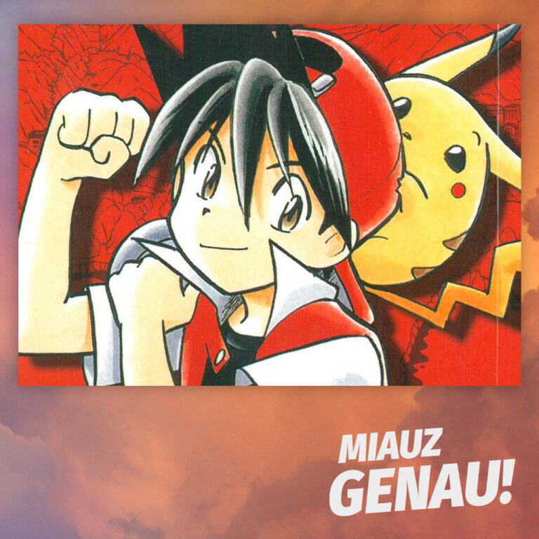 Podcast-Cover von 'Miauz Genau! – Der deutsche Pokémon Podcast' mit einer dynamischen Manga-Illustration von Red und Pikachu aus dem 'Pokémon Adventures'-Manga. Red zeigt eine kämpferische Pose vor einem roten Hintergrund mit Abenteuer- und Actionmotiven.