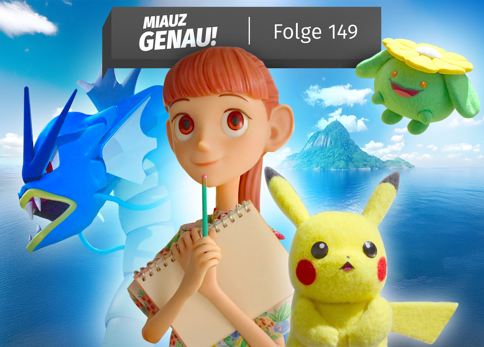 Podcast-Cover zu Miauz Genau! Folge 149 – Haru aus Pokémon Concierge hält ein Notizbuch, umgeben von Garados, Pikachu und Hubelupf mit tropischer Insel im Hintergrund.